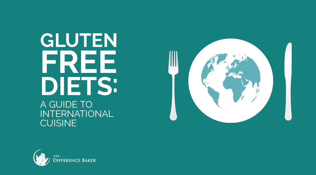International Gluten Free Food Guide – The Difference Baker