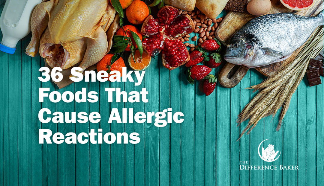 36 sneaky foods that cause allergic reactions